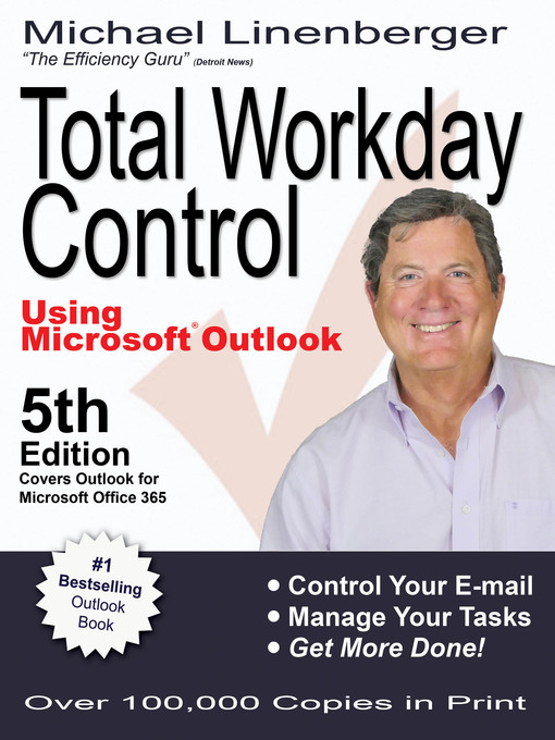 Cover image for Total Workday Control Using Microsoft Outlook